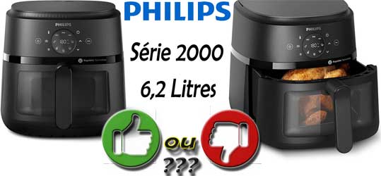 Airfryer PHILIPS Serie 2000 : avis sur ses avantages & inconvénients