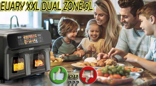 Avis sur EUARY Dual Zone 9 litres : ses avantages et ses inconvénients