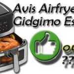 Mon avis sur la friteuse à air GIDGIMO Essential