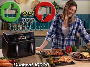 Avis sur Cecofry Duoheat 10000 de CECOTEC : ses qualités et ses défauts