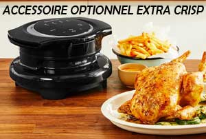 Accessoire Extra Crisp : couvercle pour faire croustiller comme avec un airfryer