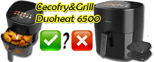 Mon avis sur la friteuse à air DuoHeat 6500 de la gamme Cecofry & Grill CECOTEC...