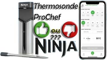 Ce que je pense de la thermosonde Prochef WP100EU de la marque NINJA