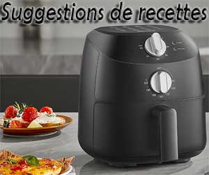 Suggestions de recettes avec cette friteuse sans huile