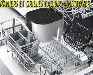 Panier et grille qui n'attachent pas et vont au lave-vaisselle