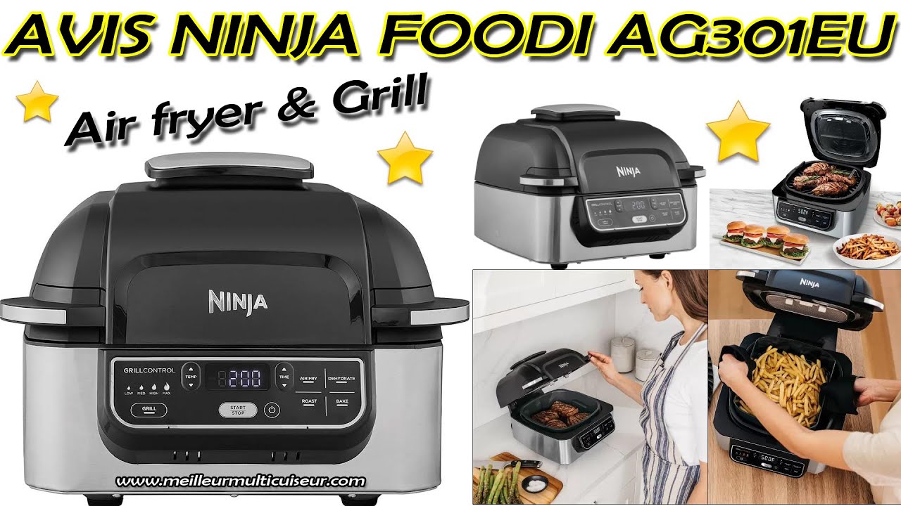 Ninja Foodi AG301EU 2-en-1 Air Fryer & Gril D'intérieur 265°C ...