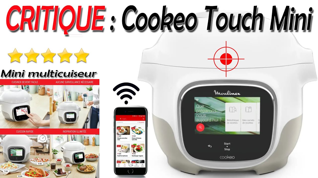 Critique Du Mini Cookeo Touch Wi-Fi Blanc 3 Litres, 13 Modes De Cuisson ...